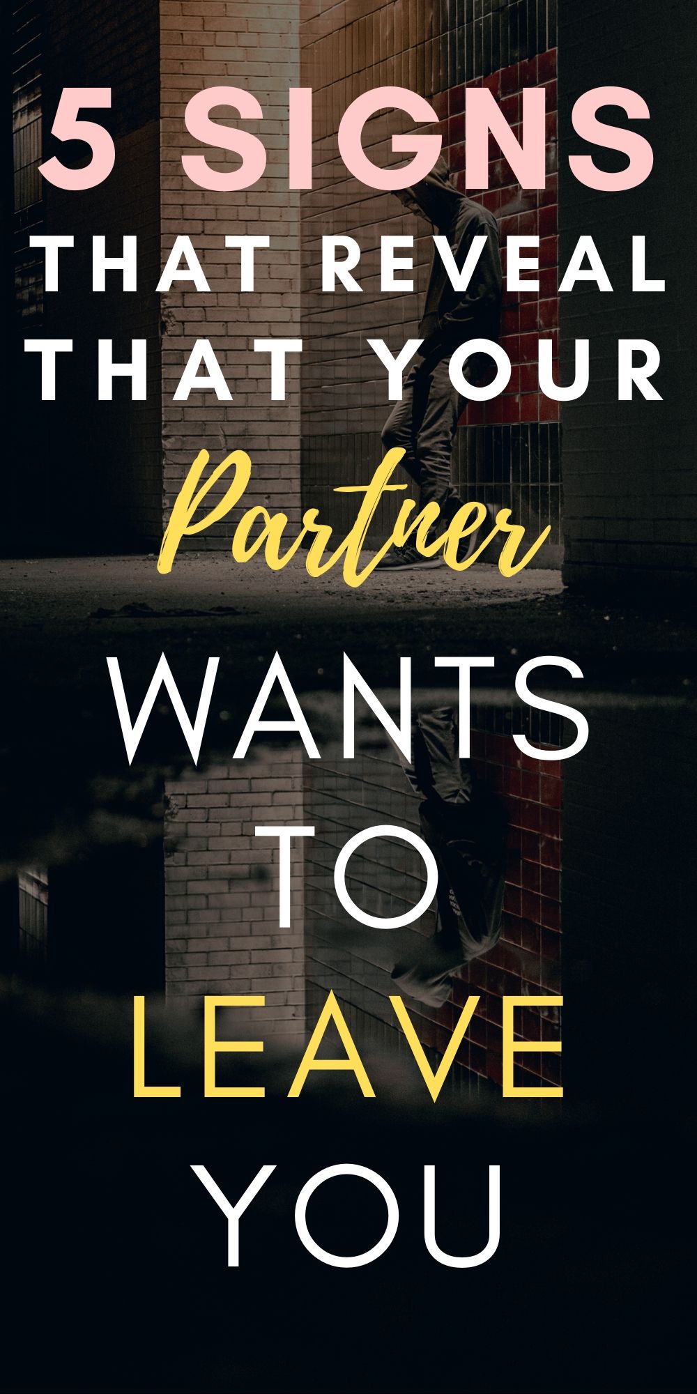 5-signs-that-reveal-that-your-partner-wants-to-leave-you-live-the