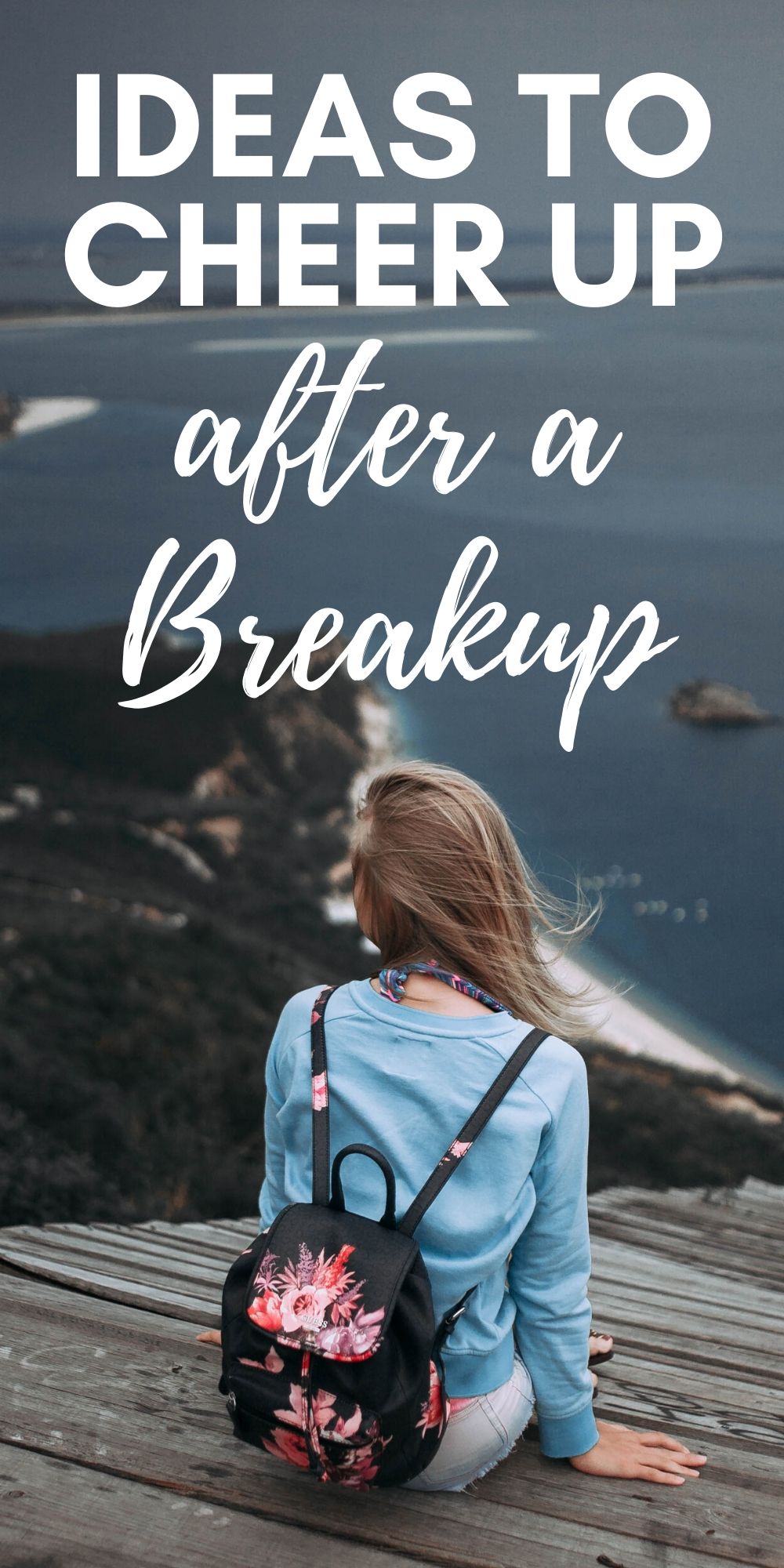 ideas-to-cheer-up-after-a-breakup-live-the-glory