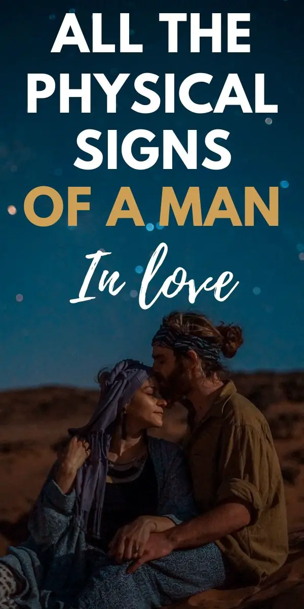 Physical Sign Of Man In Love 1 