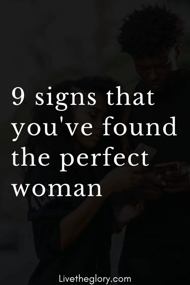 9-signs-that-you-ve-found-the-perfect-woman-live-the-glory